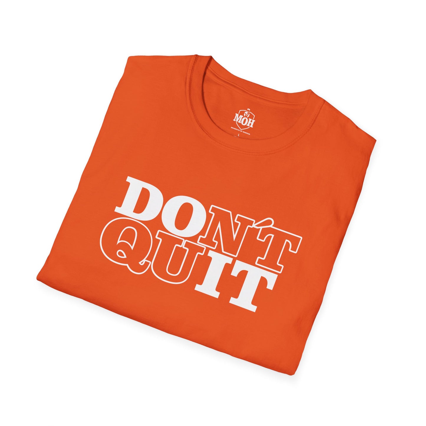 DO IT - DONT QUIT