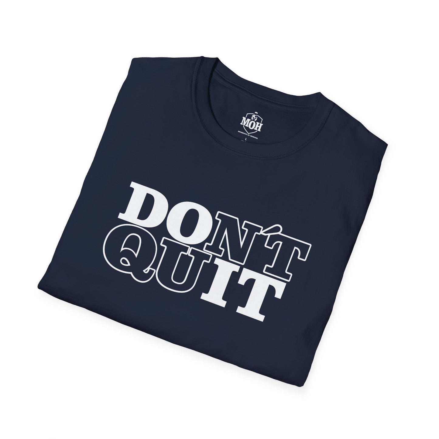 DO IT - DONT QUIT