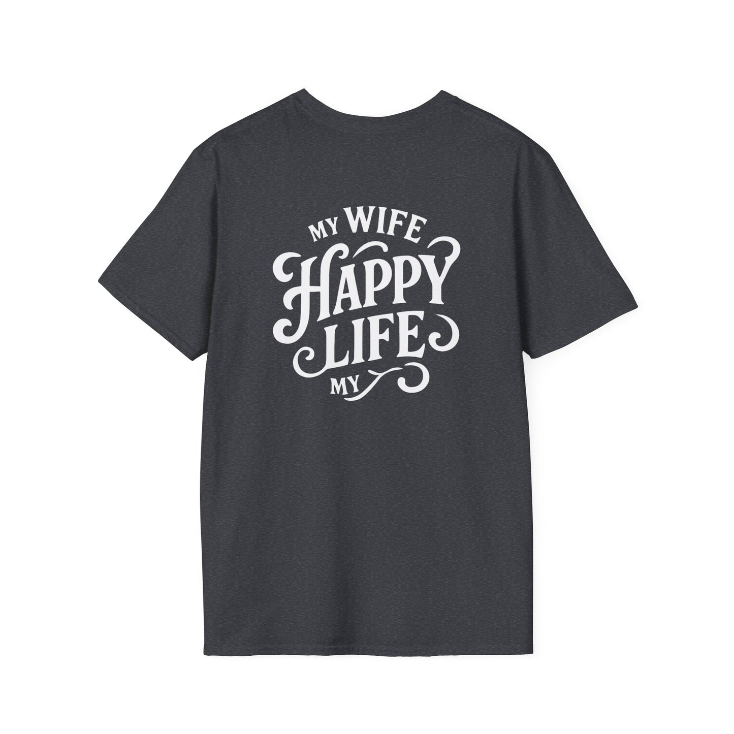 Happy Wife Happy Life