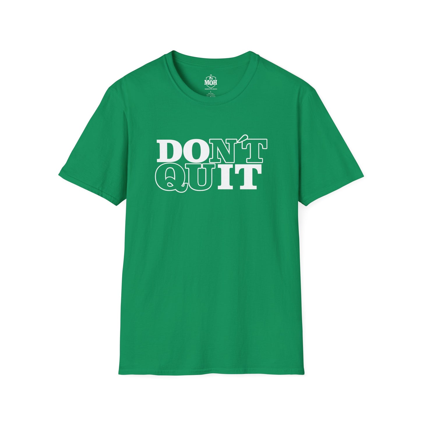 DO IT - DONT QUIT
