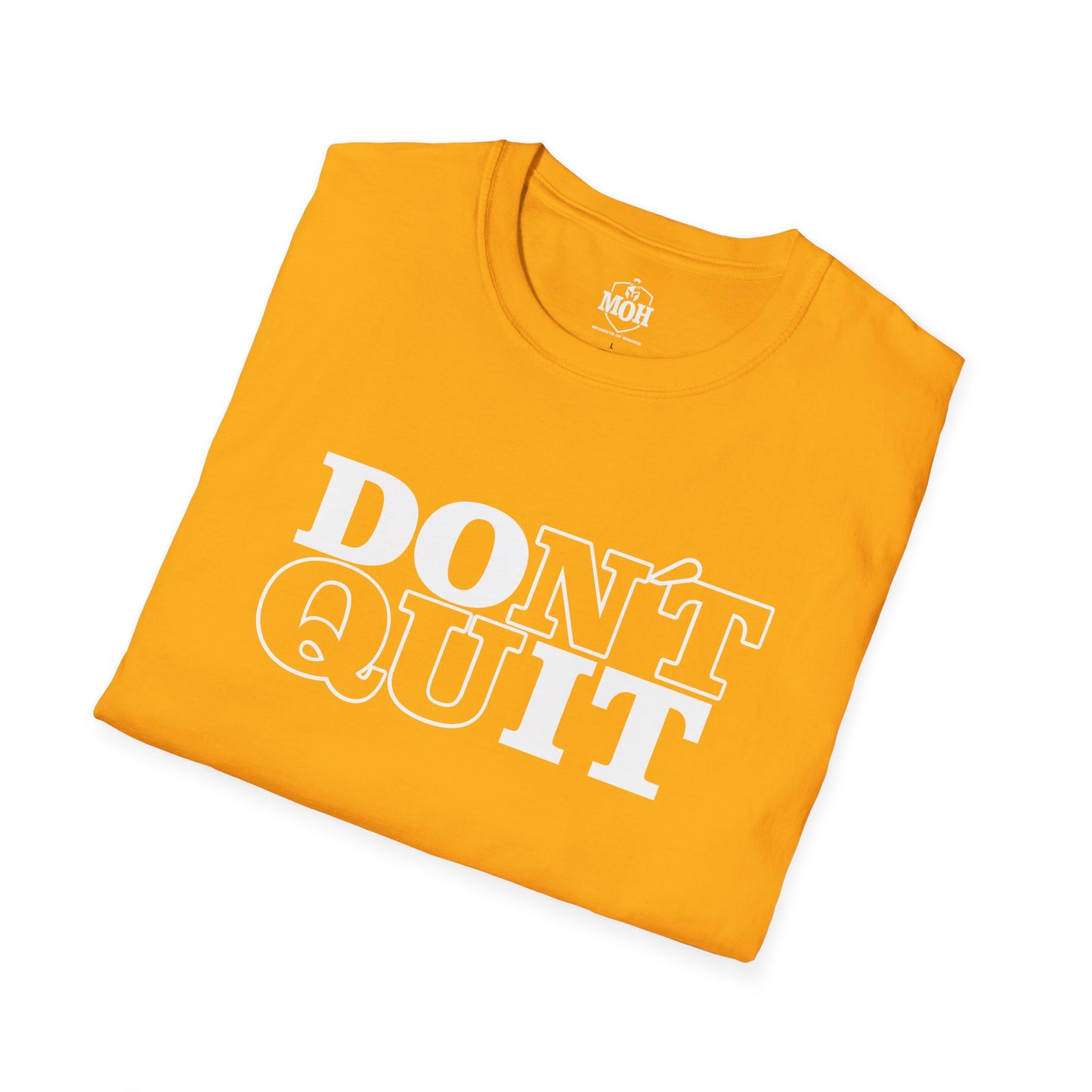 DO IT - DONT QUIT