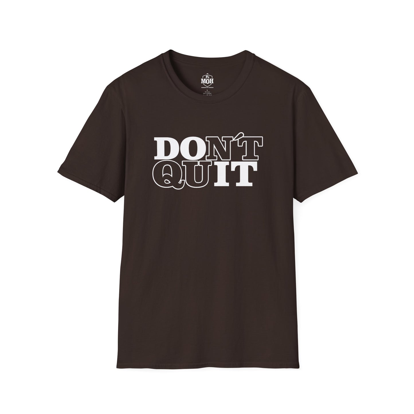 DO IT - DONT QUIT