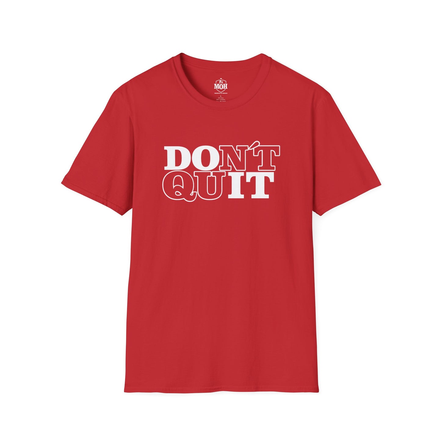 DO IT - DONT QUIT
