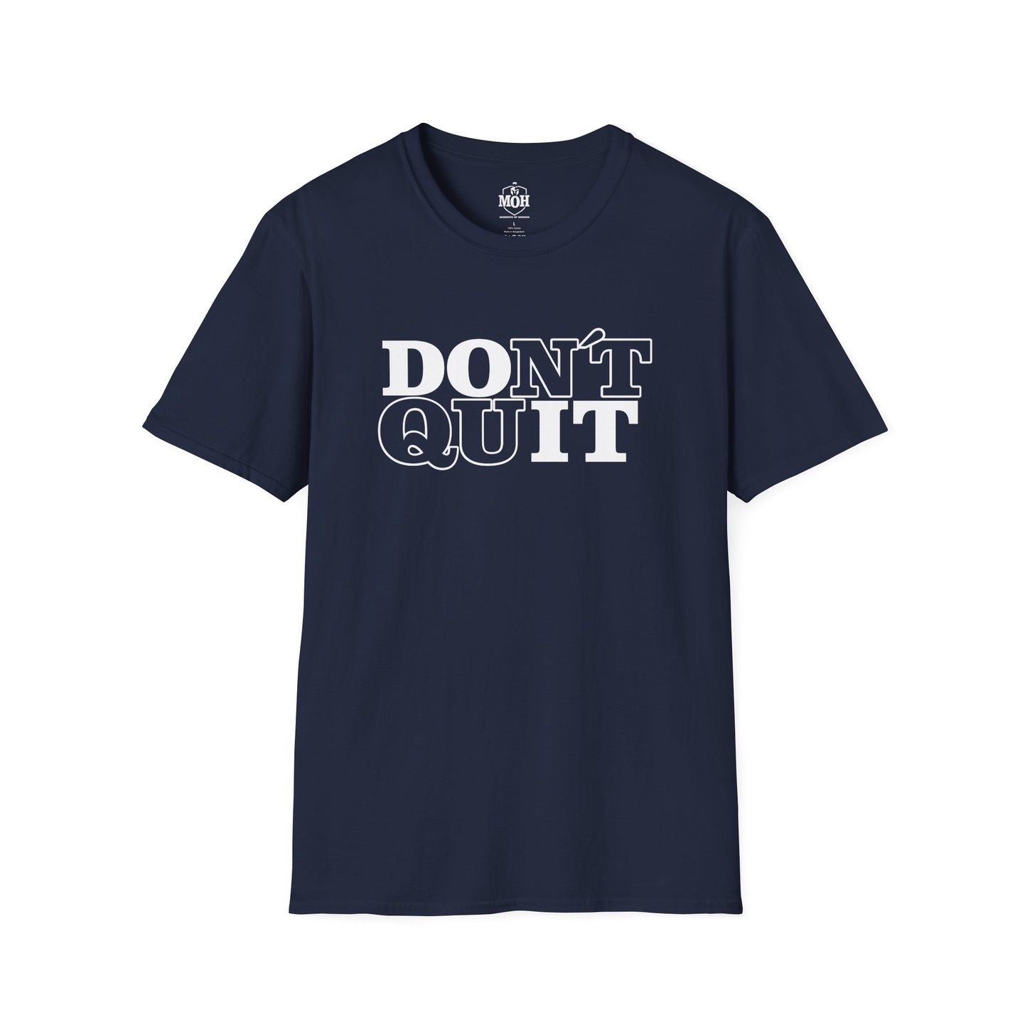 DO IT - DONT QUIT